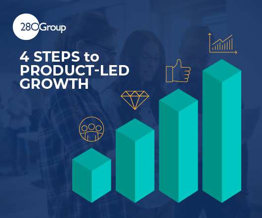 4 Steps to Product-Led Growth