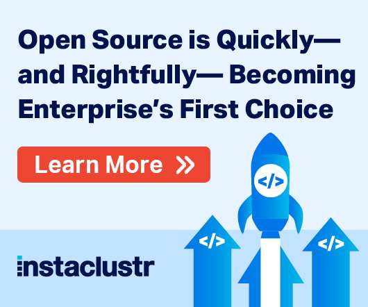 Open Source is Quickly—and Rightfully— Becoming Enterprise’s First Choice