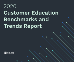 Just launched! 2020 Customer Education Benchmarks and Trends Report