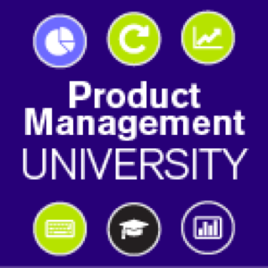 Product Management University Training: Six Ingredients. Higher-Value Solutions